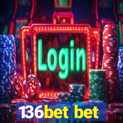 136bet bet